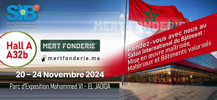 Mert fonderie at SIB Morocco